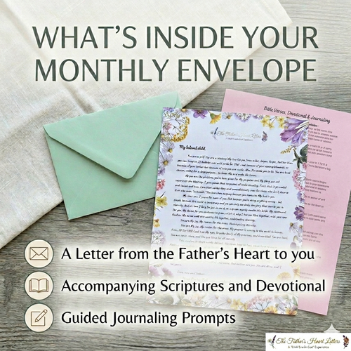 The Father's Heart Letters - Monthly Christian Women's Subscription